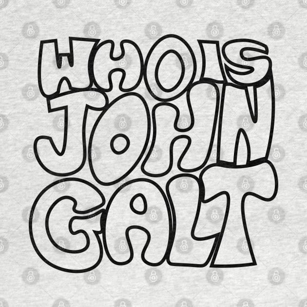 Who is John Galt? by Classical